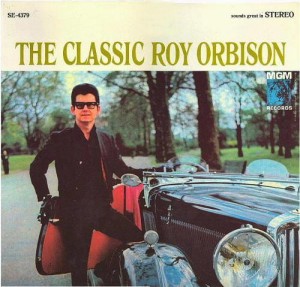 ORBISON, ROY - THE CLASSIC ROY ORBISON