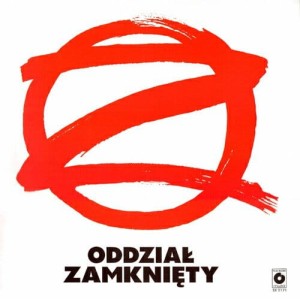 ODDZIAL ZAMKNIETY - ODDZIAL ZAMKNIETY