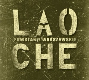 LAO CHE - POWSTANIE WARSZAWSKIE