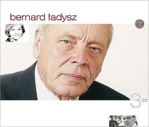ŁADYSZ, BERNARD - BERNARD ŁADYSZ WIELKIE INTERPRETACJE
