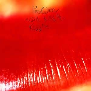 CURE - KISS ME, KISS ME, KISS ME