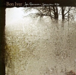 BON IVER - FOR EMMA, FOREVER AGO