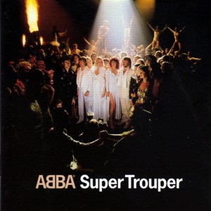 ABBA - SUPER TROUPER