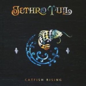 JETHRO TULL - CATFISH RISING