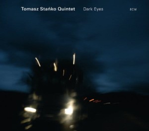 STAŃKO, TOMASZ - DARK EYES (PL)