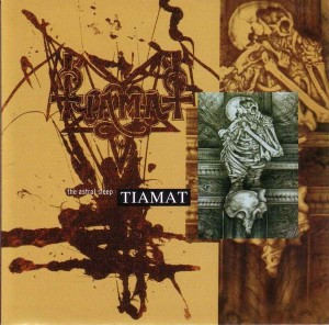 TIAMAT - THE ASTRAL SLEEP (RE-ISSUE + BONUS)