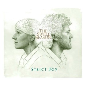 SWELL SEASON, THE - STRICT JOY