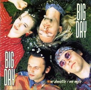 BIG DAY - W ŚWIETLE I WE MGLE (REEDYCJA)
