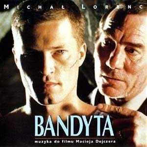 SOUNDTRACK - BANDYTA (MICHAŁ LORENC)