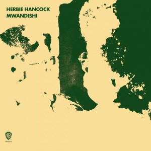 HANCOCK, HERBIE - MWANDISHI
