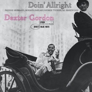 GORDON, DEXTER - DOIN ALLRIGHT (DEBUT)
