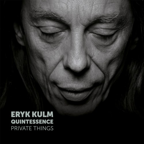 KULM, ERIC - PRIVATE THINGS