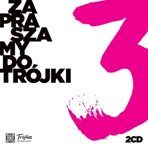 VARIOUS - ZAPRASZAMY DO TRÓJKI