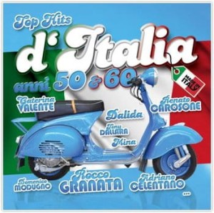 VARIOUS - TOP HITS D'ITALIA ANNI 50 & 60