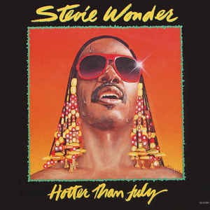 WONDER, STEVIE - HOTTER THAN JULY