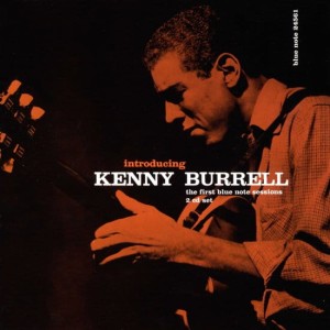 BURRELL, KENNY - INTRODUCING KENNY BURRELL (TONE POET)