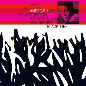 HILL, ANDREW - BLACK FIRE (TONE POET)