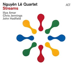 LE, NGUYEN QUARTET - STREAMS