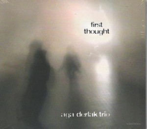 DERLAK, AGA TRIO - FIRST THOUGHT
