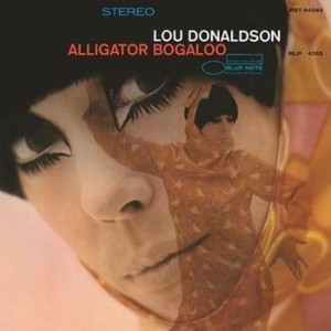 DONALDSON, LOU - ALLIGATOR BOGALOO