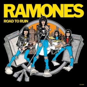 RAMONES, THE - ROAD TO RUIN