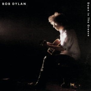 DYLAN, BOB - DOWN IN THE GROOVE