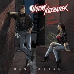 NOCNY KOCHANEK - HEWI METAL