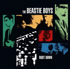 BEASTIE BOYS - ROOT DOWN 