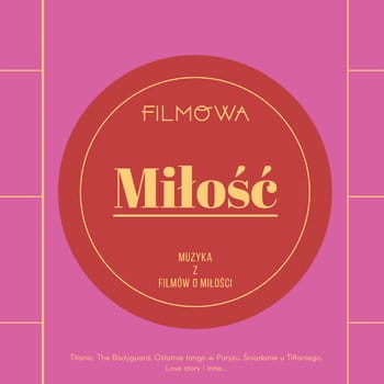filmowa-milosc-muzyka-z-filmow-o-milosci-w-iext55330540.jpg