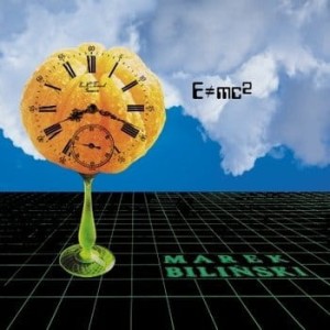 BILIŃSKI, MAREK - E=MC2