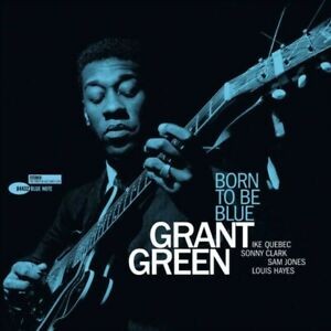 GREEN, GRANT - BORN TO BE BLUE (TONE POET)