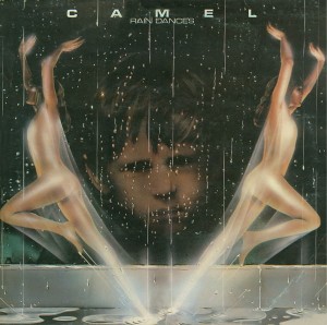 CAMEL - RAIN DANCES