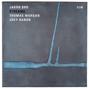 BRO, JAKOB - STREAMS - 