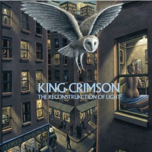 KING CRIMSON - THE RECONSTRUKCTION OF LIGHT
