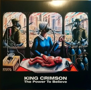 KING CRIMSON - THE POWER TO BELIVE