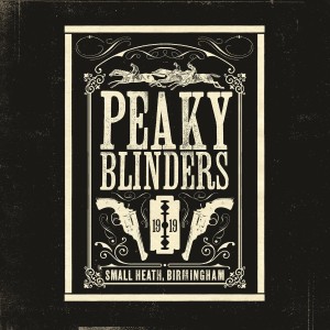 SOUNDTRACK - PEAKY BLINDERS