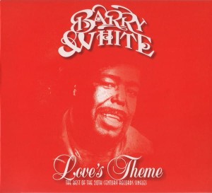 WHITE, BARRY - LOVE'S THEME: THE BEST OF THE 20TH CENTURY SINGLES