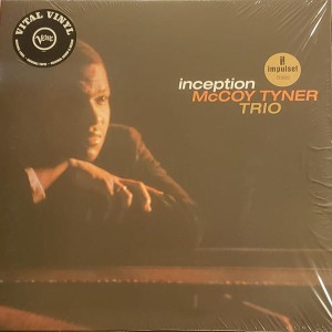 TYNER, MCCOY TRIO - INCEPTION