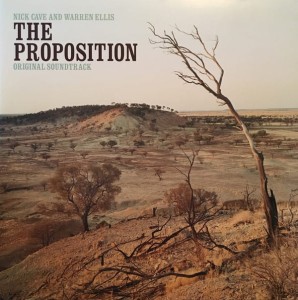 SOUNDTRACK - THE PROPOSITION (NICK CAVE & WARREN ELLIS)