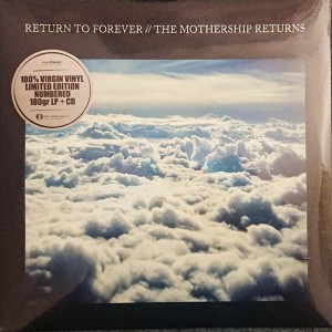 RETURN TO FOREVER - THE MOTHERSHIP RETURNS