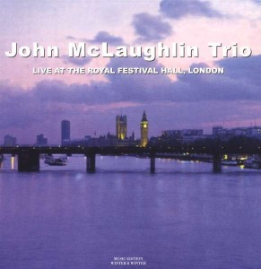 MCLAUGHLIN, JOHN TRIO - LIVE AT ROYAL FESTIVAL HALL, LONDON