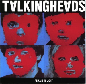 TALKING HEADS - REMAIN IN LIGHT