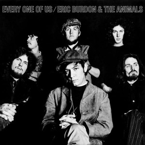 BURDON, ERIC & ANIMALS - EVERY ONE OF US