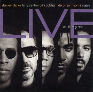 CLARKE, STANLEY - STANLEY CLARKE & FRIENDS LIVE AT THE GREEK