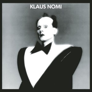 NOMI, KLAUS - KLAUS NOMI