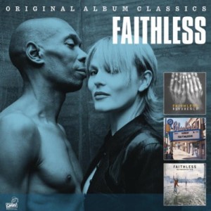 FAITHLESS - ORIGINAL ALBUM CLASSICS