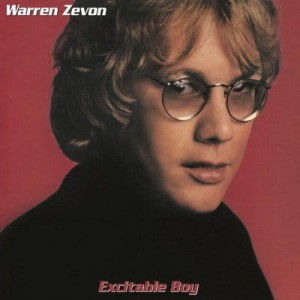 ZEVON, WARREN - EXCITABLE BOY