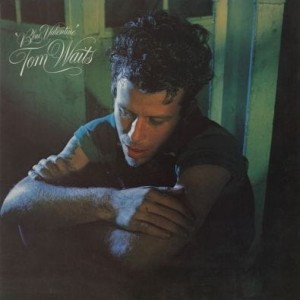 WAITS, TOM - BLUE VALENTINE (REMASTERED)