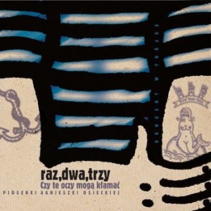 RAZ, DWA, TRZY - CZY TE OCZY MOGA KLAMAC ? (REEDYCJA)