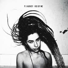 HARVEY, PJ - RID OF ME